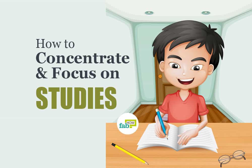 How to stay focus & concentrate on studies